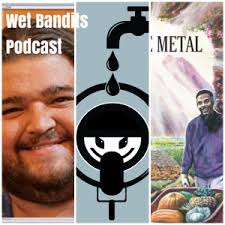 The Wet Bandits Podcast