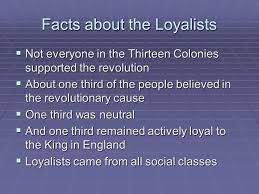 The Loyalists Ppt Video Online Download