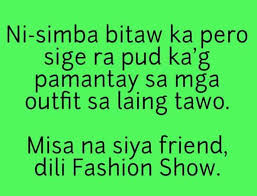 Bisaya Quotes Bisaya Quotes Sarcastic Quotes Tagalog Quotes