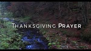This prayer is slightly different than the traditional grace prayer offered after a meal, which typically is one of thanksgiving for the food we have just received. Thanksgiving Prayer Prayers Catholic Online