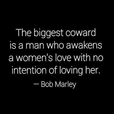 Dare Not To Awaken A Woman S Spirit Of Love Without The Intent To Love Her As She Deserves To Be Loved True Quotes Inspirational Quotes Words