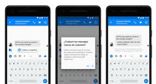 Este sitio le ofrece todas las posibilidades de traducción al español inglés: Facebook Messenger Anade Un Traductor En Tiempo Real De Ingles Y Frances A Espanol