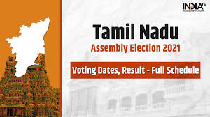 Counting of votes for the 16th assembly election in tamil nadu will begin at 8 a.m. Tamil Nadu Assembly Elections 2021 Poll Date Result Schedule Announcement Election Commission Official Elections News India Tv