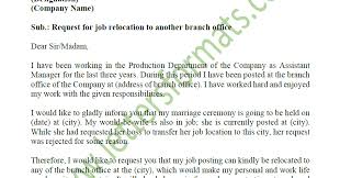 The letter of application normally contains four paragraphs in which you should: Letter For Transfer Of Job Marriage Pregnancy Illness Distance