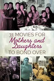 31 Movies All Mothers Should Watch With Their Daughters Mother Daughter Movies The Daughter Movie Good Movies To Watch