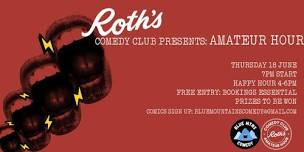 Roth's Comedy Club - Amateur Hour - Mudgee