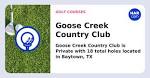 Goose Creek Country Club, Baytown, TX 77521 - HAR.com