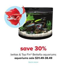 It is $10 from petsmart. Petsmart Bettas And Top Fin Bettaflo Aquariums Redflagdeals Com