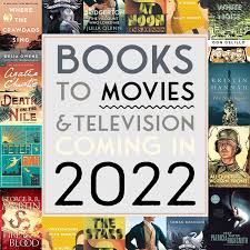 Here are top 15 marvel movies coming out in. Books To Movies Tv 2022 Adaptations Coming Soon The Bibliofile