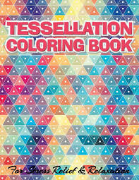 Funny panda coloring page for christmas. Amazon Com Tessellation Coloring Book For Stress Relief Relaxation Geometric Patterns Colouring Book For Adults 8 5x11 One Side Coloring Pages For Stress Relief Relaxation New Release 2020 9798689483436 Publishing