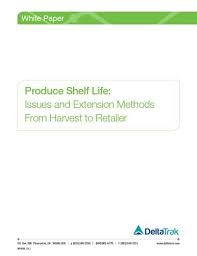 Produce Shelf Life Issues And Extension Methods From