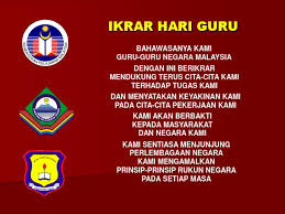 Setiap tahunnya diperingati bahkan dirayakan oleh insan pendidik di seluruh tanah air. Ikrar Hari Guru