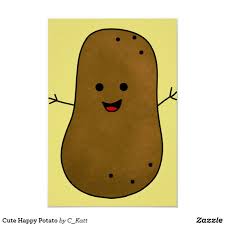 Cute Happy Potato Poster Zazzle Com In 2021 Happy Potato Happy Cartoon Custom Posters