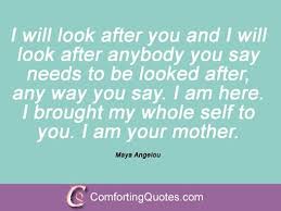 6 Famous Maya Angelou Mother Quotes Mother Quotes Maya Angelou Maya Angelou Quotes