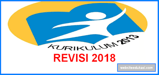 Informasi Tentang Perubahan Secara Umum Kurikulum 2013 Revisi Tahun 2018 Komkat Kwi