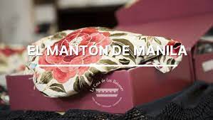 El mantón de Manila • Casa de los Balcones