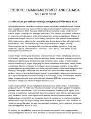 Gangguan kecemasan sosial atau bisa disebut fobia sosial adalah rasa takutan saat berhadapan dengan situasi sosial. 74755419 Contoh Karangan Cemerlang Bahasa Melayu Spm 3 Docx Contoh Karangan Cemerlang Bahasa Melayu Spm Huraikan Persediaan Remaja Menghadapi Course Hero