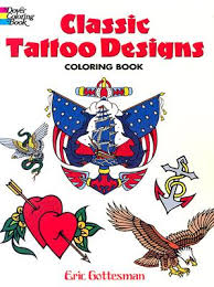 Download Classic Tattoo Designs Coloring Book By Gottesman Eric Coloring Books For Adults Opentrolley Bookstore Indonesia