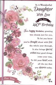 The best birthday greetings do two things: Happy 40th Birthday To Daughter Novocom Top