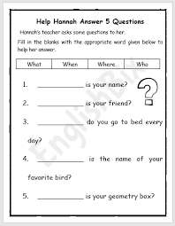 Worksheets for teaching english to kids. 5 Simple Wh Questions Worksheet Englishbix