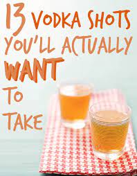These are so easy to make, and you'll look like a total baking pro. 13 Vodka Shots You Ll Actually Want To Take