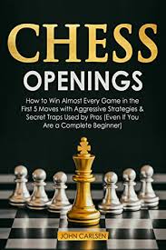 You should have a clear understanding of this stage to in this case, reading the best chess books for openings will help you remarkably. Chess Openings How To Win Almost Every Game In The First 5 Moves With Aggressive Strategies Secret Traps Used By Pros Even If You Are A Complete Beginner By John Carlsen