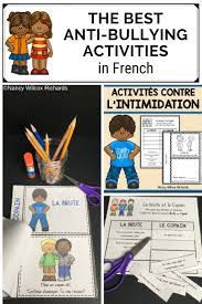 These French Anti Bullying Activities Are Great For Elementary Kids Use The Posters And Interactiv Bullying Activities Anti Bullying Activities Child Bullying