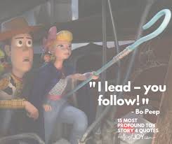 The toy story films are filled with hilarious and heartwarming moments, usually accompanied by some great quotes. 16 Most Profound Toy Story 4 Quotes Review Spoiler Free But First Joy