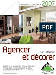 29,4 cm est idéale si vous. Agencer Et Decorer Son Interieur Leroy Merlin 2007 Ultimate Team Conseil De La Foret Stewarship Nature