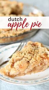 The Best Dutch Apple Pie Recipe Recipe Dutch Apple Pie Recipe Apple Pie Recipe Easy Easy Pie Recipes