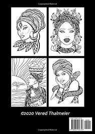 You can use our amazing online tool to color and edit the following black princess coloring pages. African Queens An Adult Coloring Book With Designs Of Beautiful Black Ladies Thalmeier Vered Amazon De Bucher