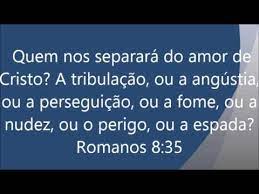 Romanos 8 De 31 A 39 Youtube