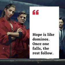 Check spelling or type a new query. 31 Badass Money Heist Quotes To Remember La Casa De Papel Quotes