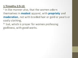 The braiding or dressing of woman's hair is expressed in 2 kings 9:30 and judith 10:3. Modest Apparel What Does The Bible Say Modest
