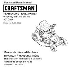 The push mower, most commonly used for small yards and the riding mower, which is often used by consumers with large plots of land. C459 60401 Parts Manual For Craftsman 2015 30 Riding Mower Dr Mower Parts