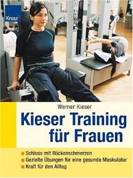 Kieser training bern, bern fitness und gesundheit schweiz fitness wellness beauty dienste eintrag änderungen bewertung kontakt änderungen, … datenquelle: Kieser Training Fur Frauen Schluss Mit Ruckenschmerzen Gezielte Ubungen Fur Traumfigur Power Fur Den Alltag Amazon De Kieser Werner Bucher