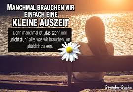 Wege Zum Glück Manchmal Brauchen Wir Einfach Eine Kleine Auszeit