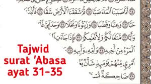 Check spelling or type a new query. Tajwid Surat Abasa Ayat 31 35