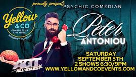 Yellow and Co. presents Psychic Comedian Peter Antoniou