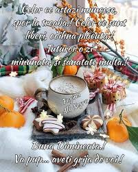 Dimineata frumoasa, rasarit superb, un inceput de zi minunat iti doresc, iubit amic! BunÄ DimineaÈa Tuturor Prietenilor Mei Va Doresc Tuturor O Zi Minunata Good Morning Months In A Year Thoughts