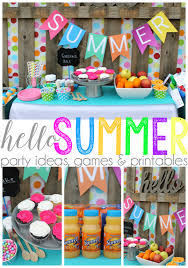 Birthday Party Theme Ideas For Adults Hello Summer Party Ideas Games Printables Wherefunbegins Summer Party Decorations Kids Summer Party Summer Party Themes