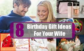 Birthday Present Ideas For Wife 8 Simple And Easy Birthday Gift Ideas For Your Wife Easy Birthday Gifts Birthday Gift Ideas Birthday Gift For Wife