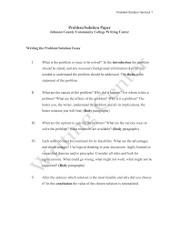 Think broadly first then bring the issue into focus. Https Www Jccc Edu Student Resources Academic Resource Center Writing Center Files Problem Solution Paper Pdf