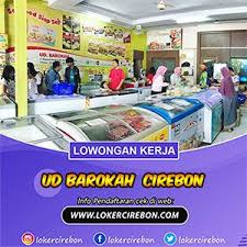 Kota ini merupakan salah satu kota besar di jawa barat yang berbatasan langsung dengan jawa tengah. Lowongan Kerja Ud Barokah Frozen Food Cirebon Makanan Beku Frozen Makanan