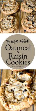 Plus free email series 5 of a classically trained chef. These Are So Yummy No Sugar Added Oatmeal And Raisin Cookies Sugarfree Recipe Cookies Oatmeal Ra Sugar Free Cookies Sugar Free Oatmeal Sugar Free Recipes