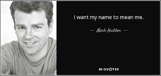 It can mean polite, shining, warring, or hammer. other boys names meaning polite or kind. Mark Haddon Quote I Want My Name To Mean Me