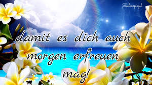 Guten Abend Gruss Fur Dich Liebe Grusse Von Mir Gute Nacht Grusse Guten Abend Grusse Schonen Abend Grusse