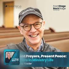 Ancient Prayers, Present Peace…