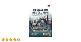 Carnation Revolution: Volume 1: The Road to the Coup that Changed Portugal,  1974 (Europe@War): Matos, José Augusto, Oliveira, Zelia: 9781804513668:  Amazon.com: Books