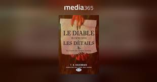 Et la forme le diable se niche dans les détails appartient au registre familier. Le Diable Se Cache Dans Les Details Pdf Media365